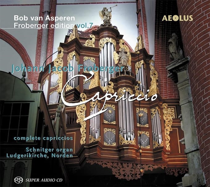 Bob Van Asperen - Capricci: Froberger Edition Vol.7 (SACD)