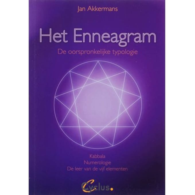 Het Enneagram, De Oorspronkelijke Typologie - Jan Akkermans