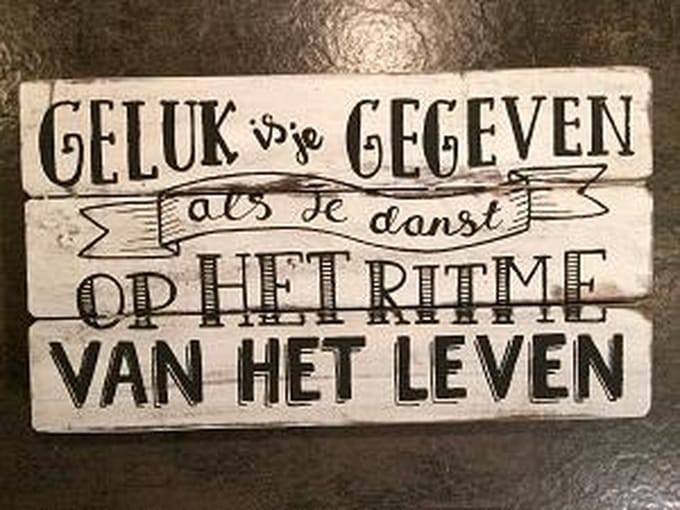Tekstbord Geluk is je Gegeven 17 x 30 cm