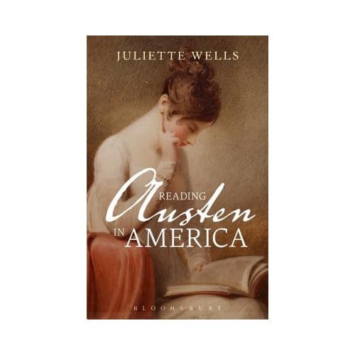 Reading Austen In America - Juliette (Elizabeth Connolly Tod