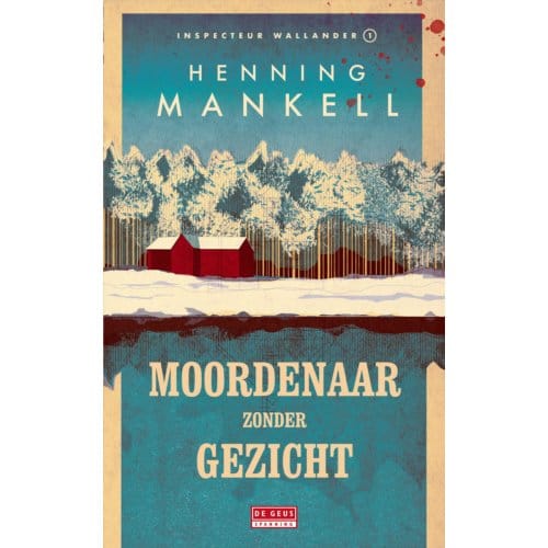Moordenaar Zonder Gezicht - Wallander - Henning Mankell