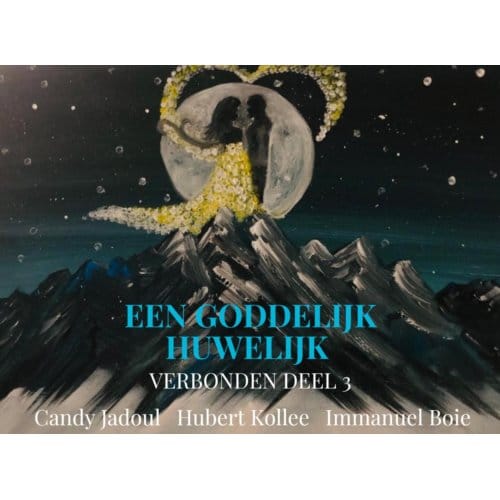 Een Goddelijk Huwelijk - Candy Jadoul