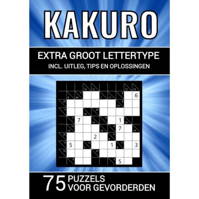 Kakuro - Extra Groot Lettertype - 75 Puzzels Voor Gevorderden - Puzzelboeken & Meer