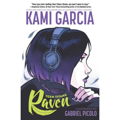 Teen Titans: Raven - Kami Garcia