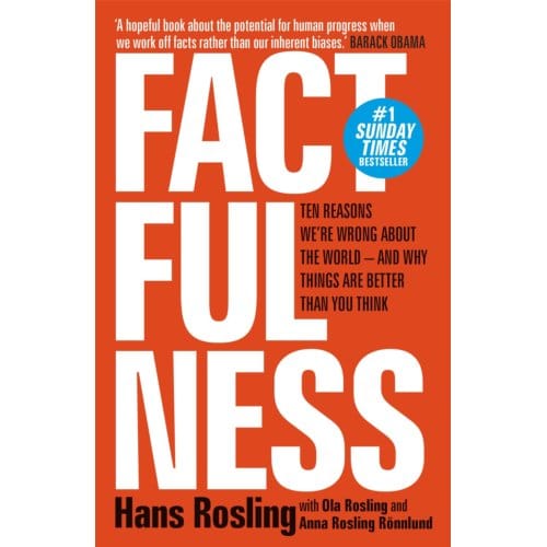 Factfulness - Hans Rosling