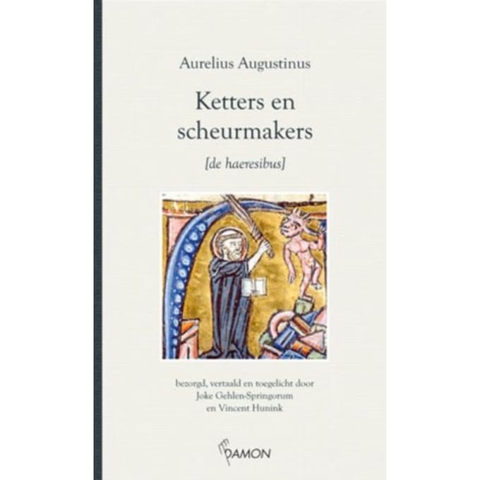 Ketters En Scheurmakers - Aurelius Augustinus