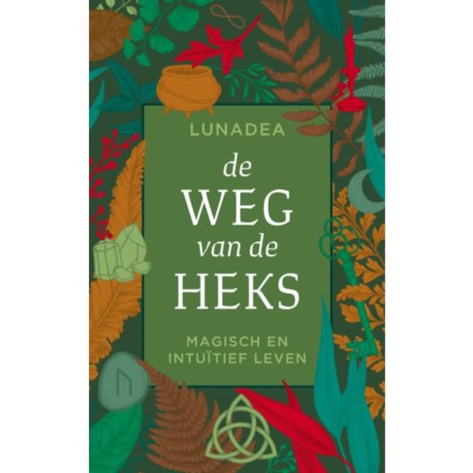 De Weg Van De Heks - Lunadea