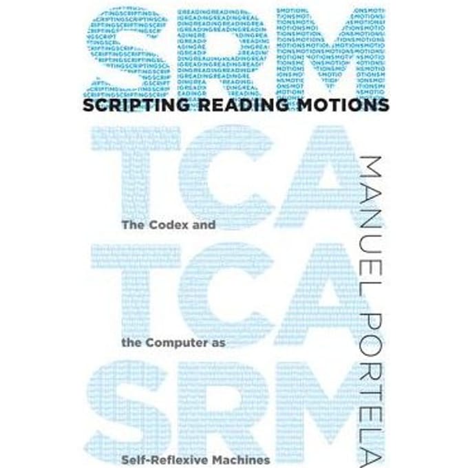 Scripting Reading Motions - Manuel Portela
