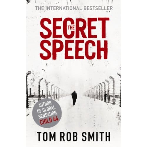 The Secret Speech - Tom Rob Smith