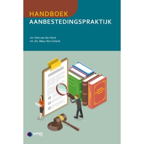 Handboek Aanbestedingspraktijk - Hein van der Horst