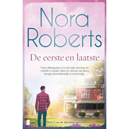 De Eerste En Laatste - Nora Roberts