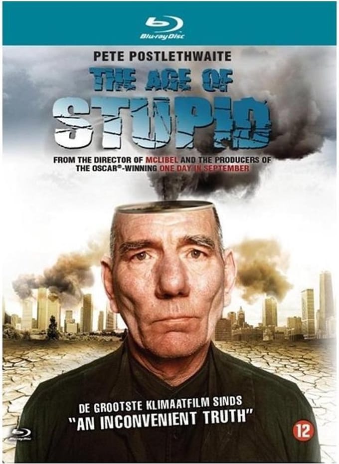 The Age Of Stupid