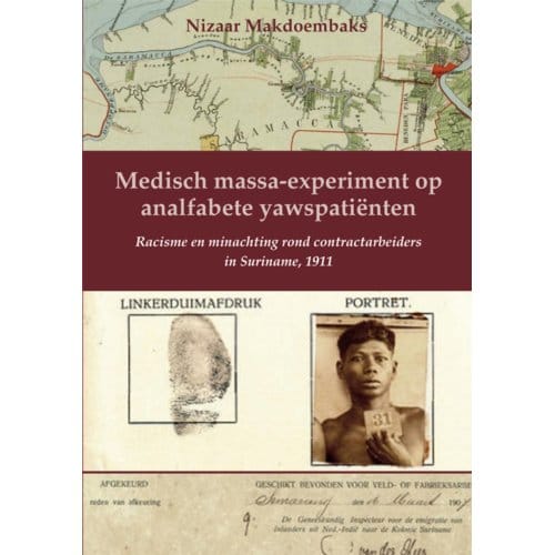 Medisch Massa-Experiment Op Analfabete Yawspatiënten - Nizaar Makdoembaks