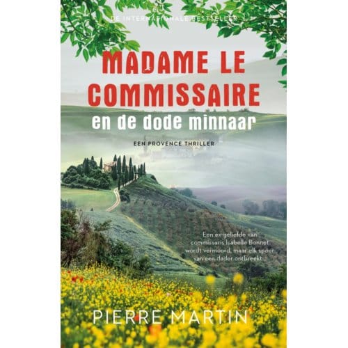 Madame Le Commissaire En De Dode Minnaar - Madame Le Commissaire - Pierre Martin