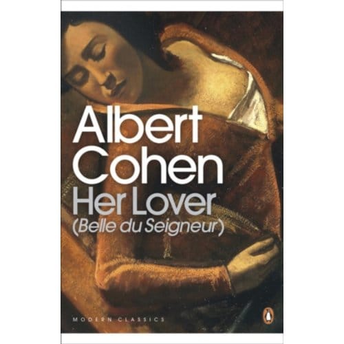 Her Lover - Penguin Modern Classics - Albert Cohen