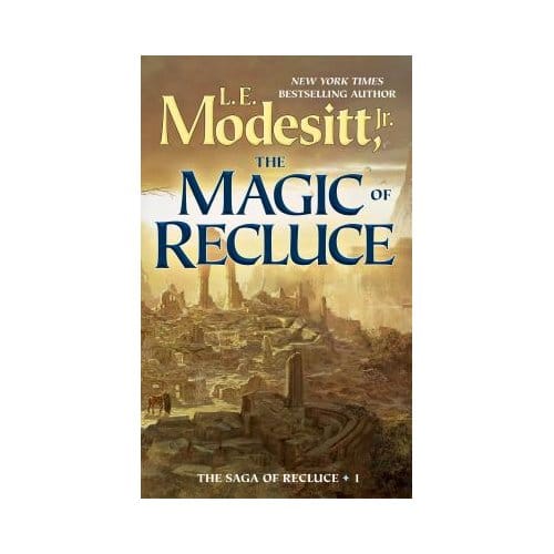 The Magic Of Recluce - L. E. Modesitt, Jr.