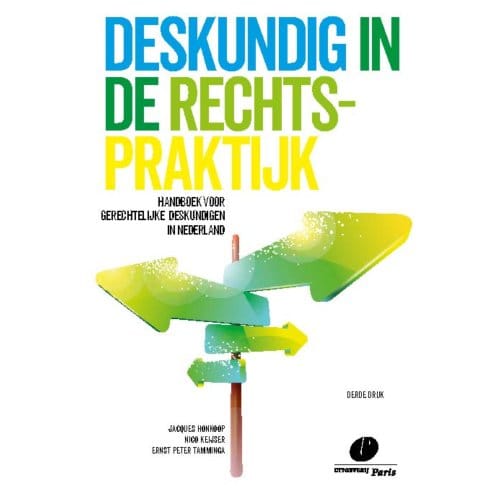 Deskundig In De Rechtspraktijk - Jacques Honkoop