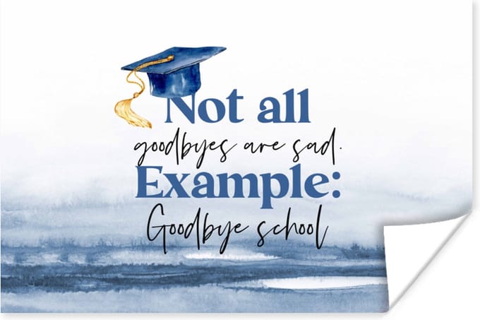 Poster Afgestudeerd - School - Studenten - Quotes - 30x20 cm