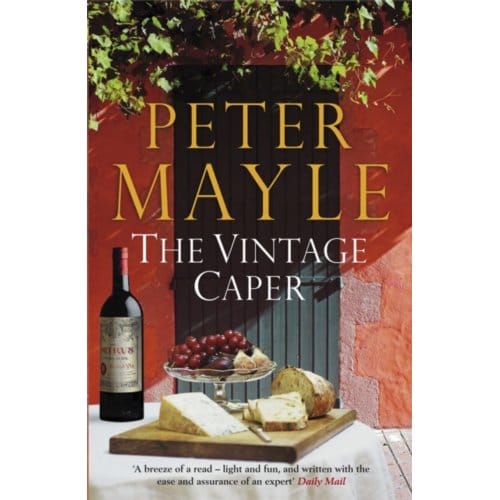 The Vintage Caper - Peter Mayle