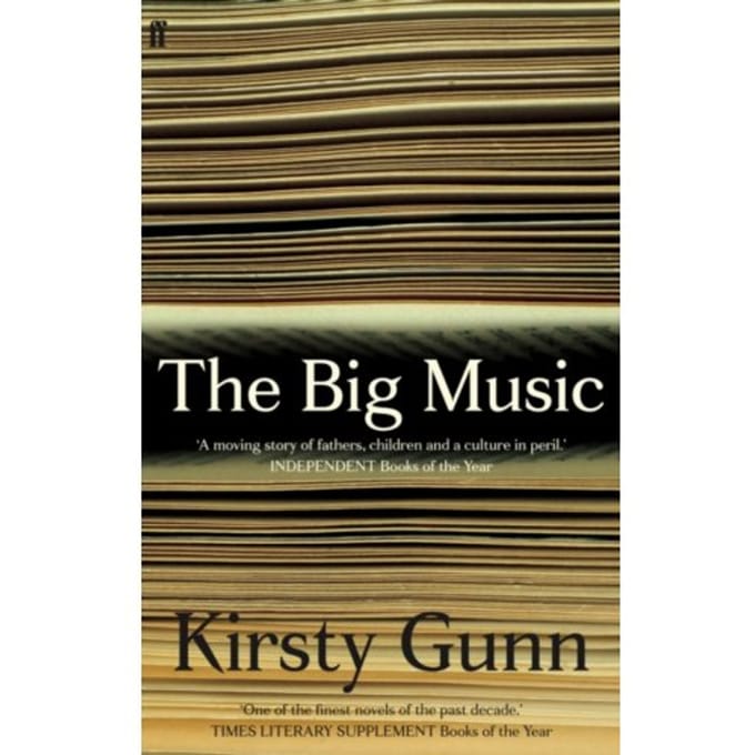 The Big Music - Kirsty Gunn