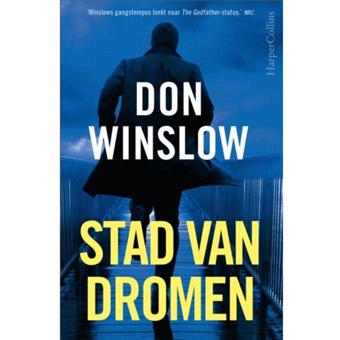 Stad Van Dromen - Danny Ryan - Don Winslow