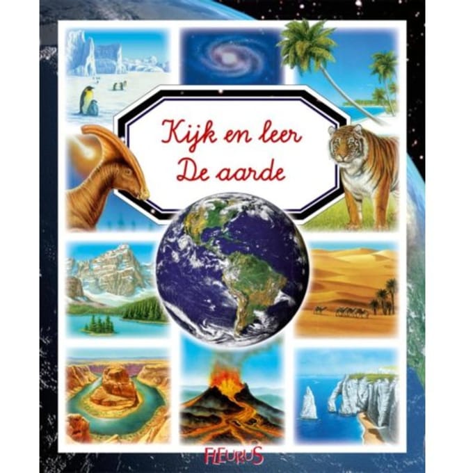 De Aarde - Kijk En Leer - Emilie Beaumont