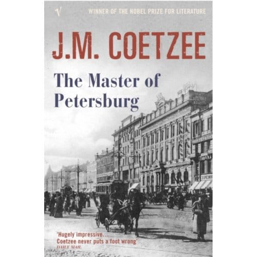 The Master Of Petersburg - J.M. Coetzee