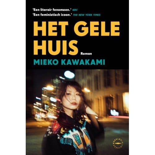 Het Gele Huis - Mieko Kawakami