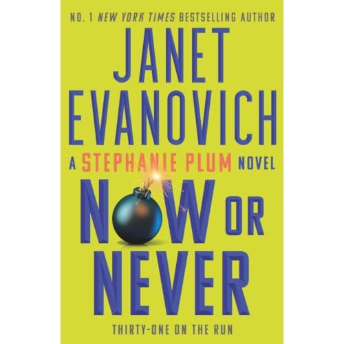 Now Or Never - Stephanie Plum - Janet Evanovich