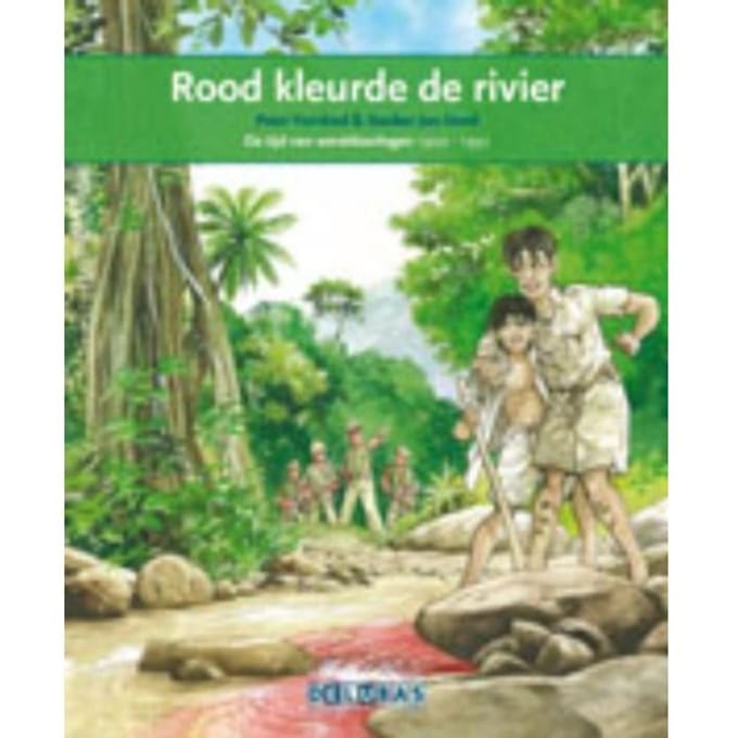 Rood Kleurde De Rivier / Indonesie - Terugblikken Leesboeken - Peter Vervloed