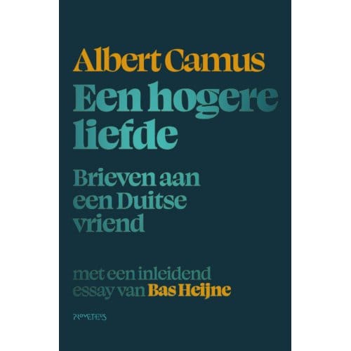 Een Hogere Liefde - Albert Camus
