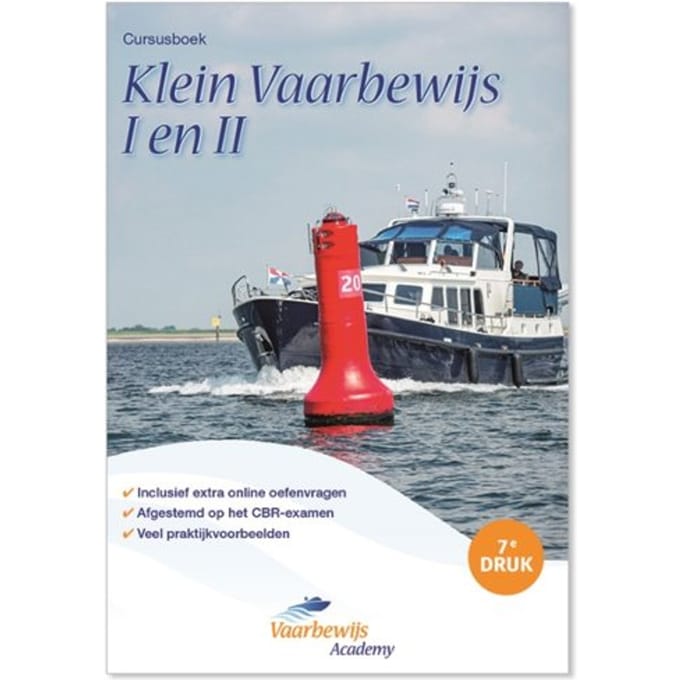 Vaarbewijs Academy Cursusboek Klein Vaarbewijs I En Ii - Bas Henrichs