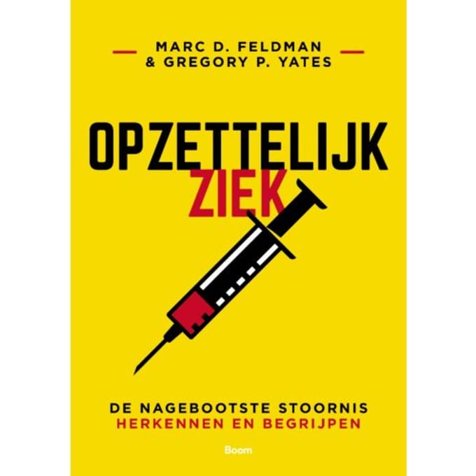 Opzettelijk Ziek - Marc D. Feldman