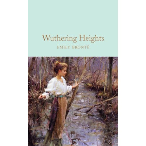 Wuthering Heights - Macmillan Collector's Library - Emily Bronte