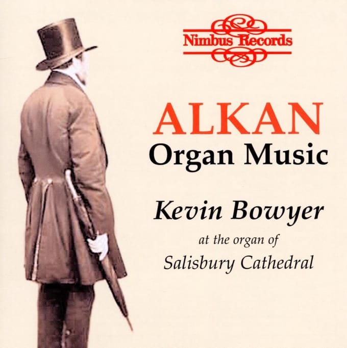 Kevin Bowyer - Alkan: Organ Music (CD)