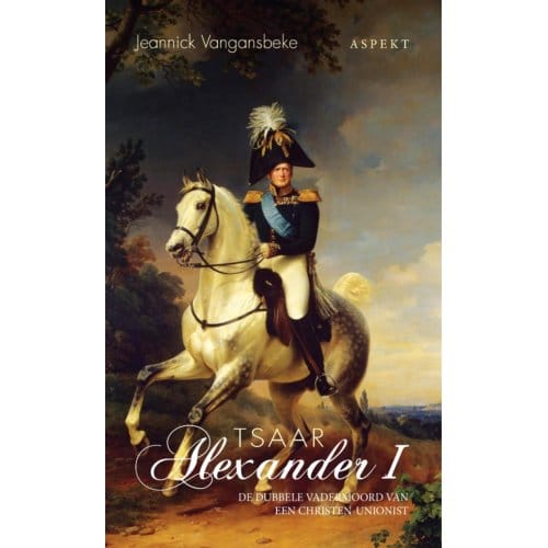 Tsaar Alexander I - Jeannick Vangansbeke