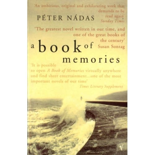 A Book Of Memories - Peter Nadas