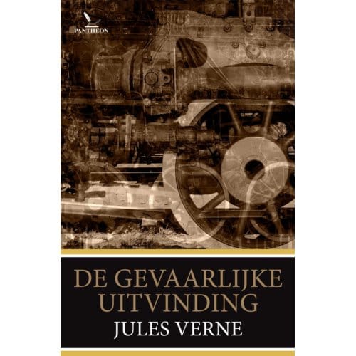 De Gevaarlijke Uitvinding - Jules Verne - Jules Verne