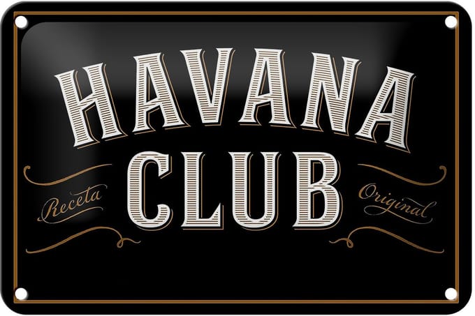 Blechschild Spruch 18x12cm Havana Club Schild
