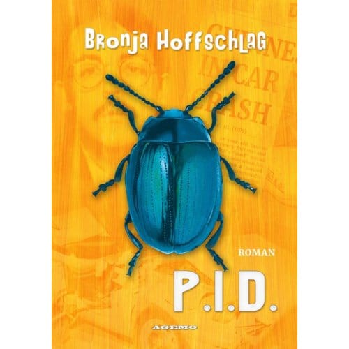 P.I.D. - Bronja Hoffschlag