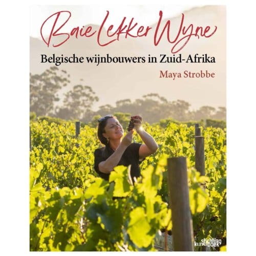 Baie Lekker Wyne - Maya Strobbe