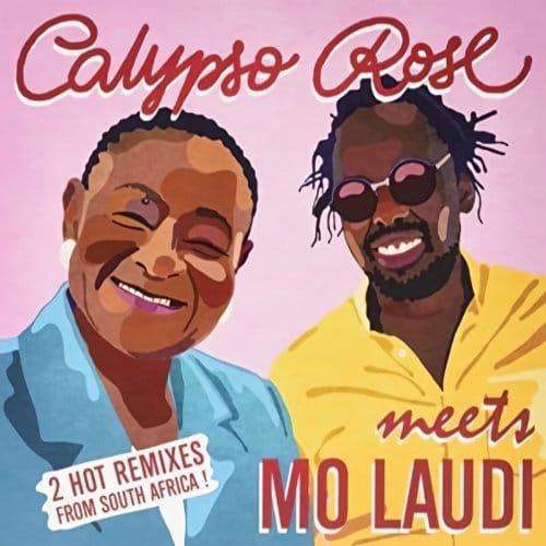 Calypso Rose Meets Mo Laudi (Rsd 2017) - Calypso Rose