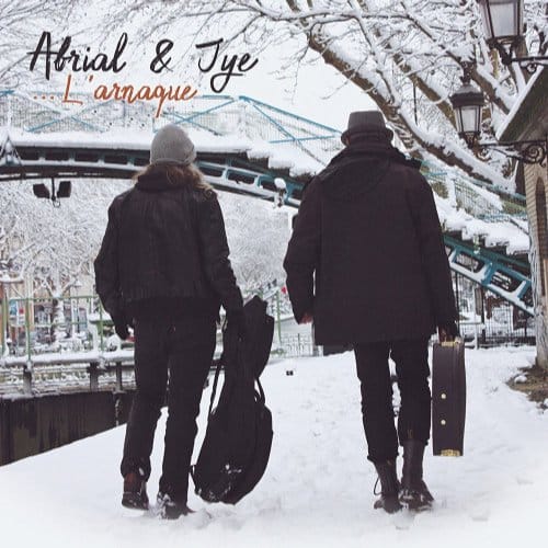 Abrial & Jye - ...L'arnaque (LP)