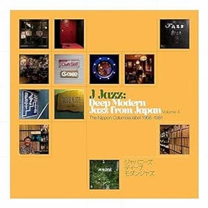 J Jazz Vol. 4: Deep Modern Jazz From Japan - Nippon Columbia Label '68-81 - V/a (various Artists)