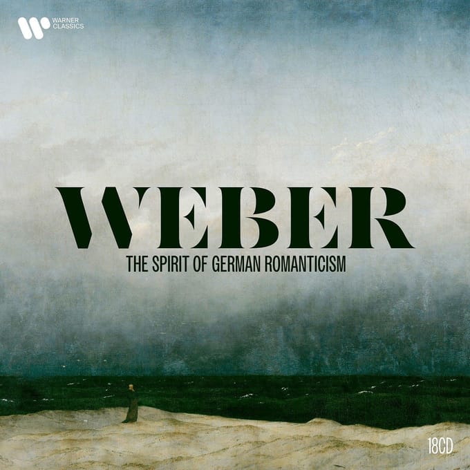 Weber: The Spirit of German Romanticism