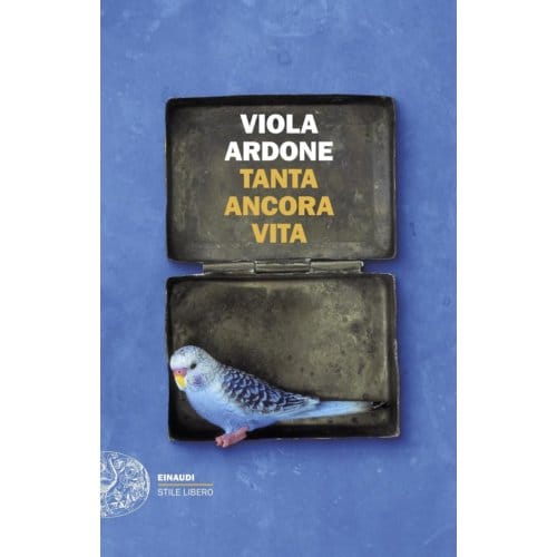 Tanta Ancora Vita - Viola Ardone