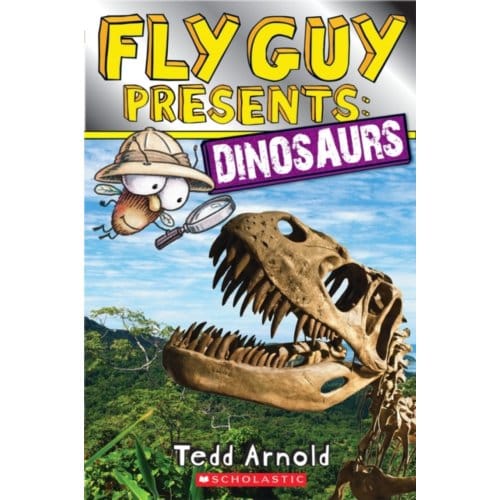 Fly Guy Presents: Dinosaurs (Scholastic Reader, Level 2) - Tedd Arnold