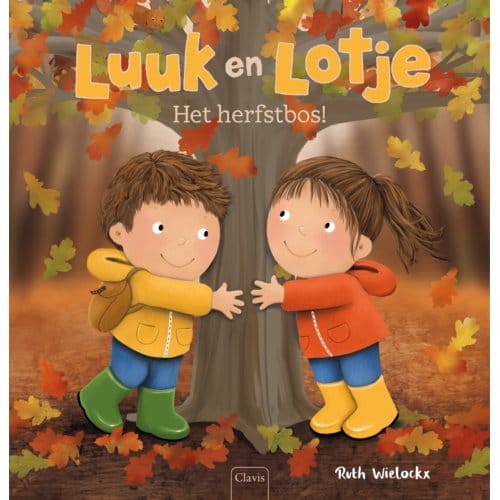 Het Herfstbos! - Luuk En Lotje - Ruth Wielockx