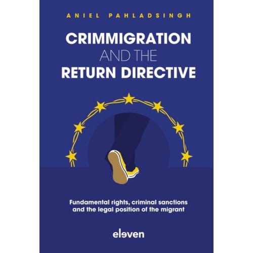 Crimmigration And The Return Directive - A. Pahladsingh