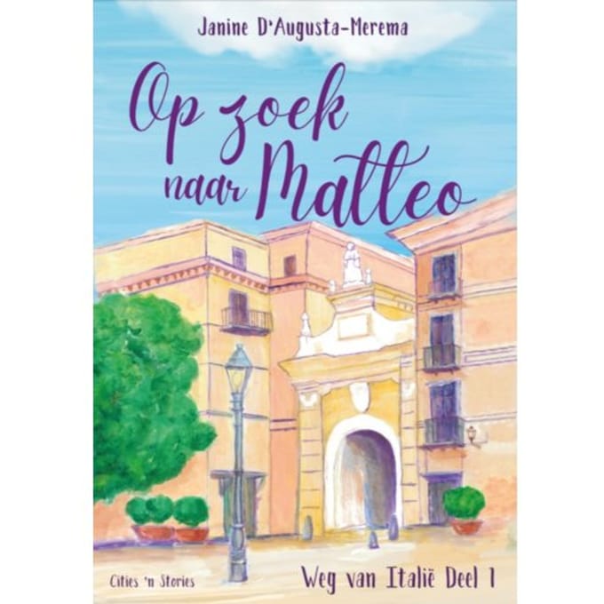 Op Zoek Naar Matteo - Weg Van Italië - Janine D' Augusta-Merema